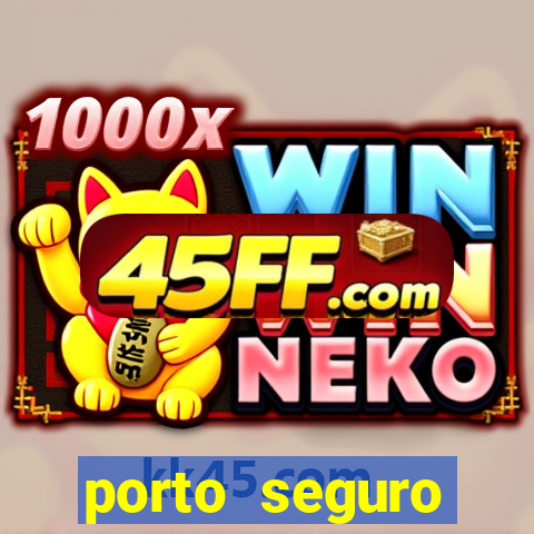porto seguro motorista da vez